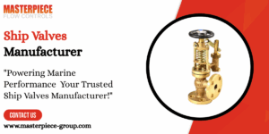 Read more about the article Ship Valves Manufacturer