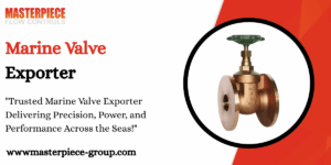 Read more about the article Marine Valve Exporter